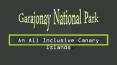 Garajonay National Park - An All Inclusive Canary Islands PowerPoint PPT Presentation