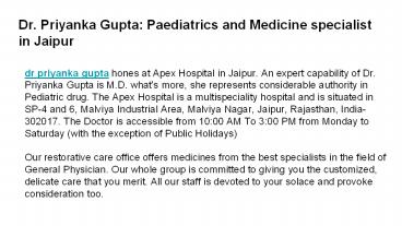 Dr. Priyanka Gupta: Paediatrics and Medicine specialist in Jaipur (1)
