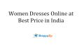 Women Dresses Online at Best Price in India (1)
