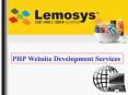 Lemosys Infotech Offers Excellent PHP Web Development Services PowerPoint PPT Presentation
