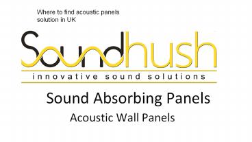 Acoustic Panels Solutions