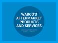 Wabco's Aftermarket Products and Services PowerPoint PPT Presentation