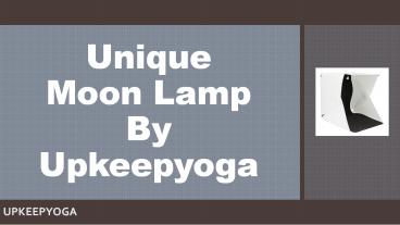 Unique Moon Lamp By Upkeepyoga