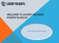 Welcome to Luxury Holidays:letsgoluxuryholidays.com PowerPoint PPT Presentation
