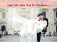 Best Muslim Dua for Husband PowerPoint PPT Presentation