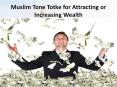 Muslim Tone Totke for Attracting or Increasing Wealth PowerPoint PPT Presentation