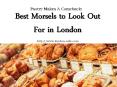 Pastry Makes A Comeback: Best Morsels to Look Out For in London PowerPoint PPT Presentation