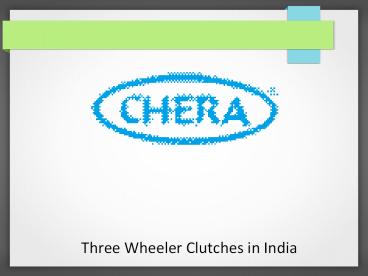 Three Wheeler Clutches in India (2)