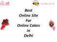 Best Site For Online Cakes in Delhi PowerPoint PPT Presentation