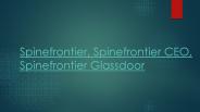 Spinefronteir and the LES Technology