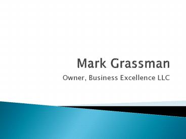 Mark Grassman Former Director Continuous Improvement