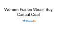 Women Fusion Wear- Buy Casual Coat