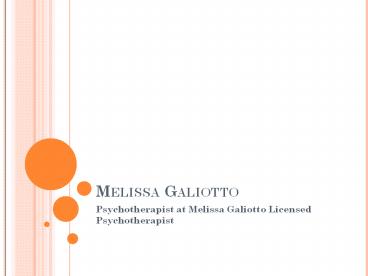 Melissa Galiotto - Psychotherapist