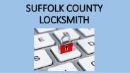 SUFFOLK COUNTY LOCKSMITH