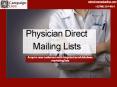 Physician Direct Mailing List| Physician Database | B2B Lists PowerPoint PPT Presentation