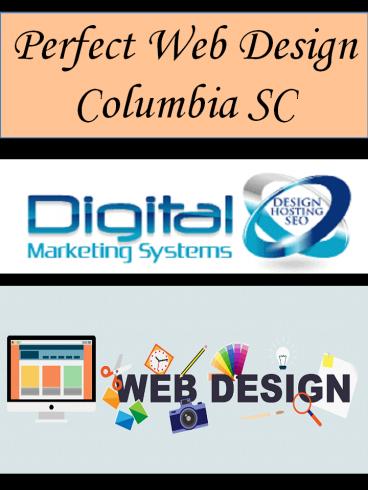 Perfect Web Design Columbia SC