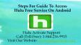 Steps For Guide To Access Hulu Free Service On Android PowerPoint PPT Presentation