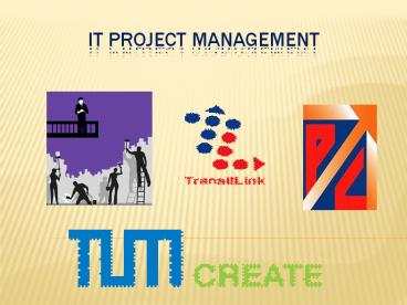 IT Project Management   4 oct  17