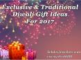Exclusive & Traditional Diwali Gift Ideas For 2017 PowerPoint PPT Presentation