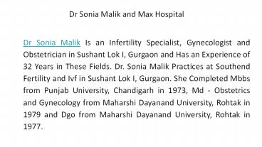 Dr Sonia Malik and Max Hospital