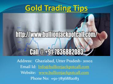 Intraday Commodity Gold Silver Trading Calls with High Accuracy