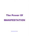 The Power Of Manifestation PowerPoint PPT Presentation