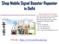 Buy Latest  Mobile Signal Booster Repeater in Delhi