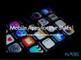 Mobile Apps for the SMEs A Little Imagination, A Little Innovation PowerPoint PPT Presentation