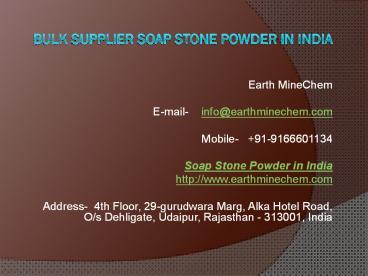 Bulk Supplier Soap Stone Powder in India