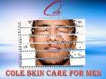 Cole Skin Care For Men PowerPoint PPT Presentation