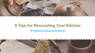 8 Tips for Renovating Your Kitchen
