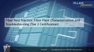 Fiber Test Best Practices Tier 1 Certification