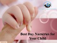 Best Day Nurseries for Your Child
