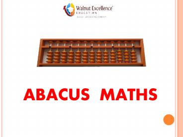 Learn Abacus Maths-walnutexcellence