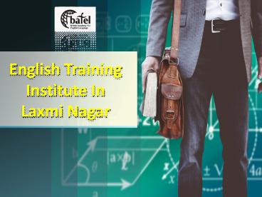 English Training Institute in Laxmi Nagar