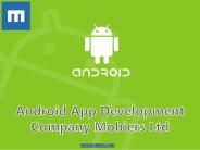 Best Android App Development Company- Mobiers Ltd.