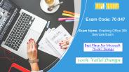 70-347 Study Material – Enabling Office 365 Services