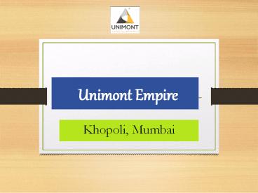 Unimont Empire 1 BHK Apartment