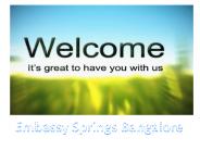 Embassy Springs | Plots | Villas | Bangalore