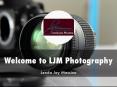 Ljm photography Presentation PowerPoint PPT Presentation