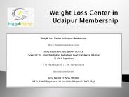 Weight Loss Center in Udaipur Membership