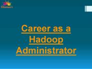 Hadoop admin online training
