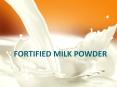 Fortified Milk Powder PowerPoint PPT Presentation