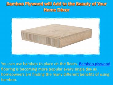 Bamboo Plywood will Add to the Beauty of Your Home Décor
