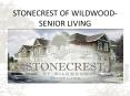 STONECREST OF WILDWOOD-SENIOR LIVING PowerPoint PPT Presentation
