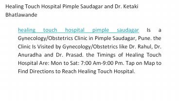 Healing Touch Hospital Pimple Saudagar and Dr. Ketaki Bhatlawande