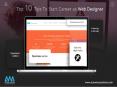 Top 10 Tips To Start Career as Web Designer! PowerPoint PPT Presentation