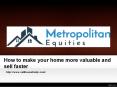 How to make your home more valuable and sell faster PowerPoint PPT Presentation