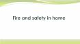 fire and safety in home PowerPoint PPT Presentation
