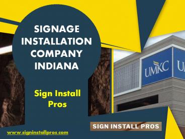 Sign Installation Company Indianapolis